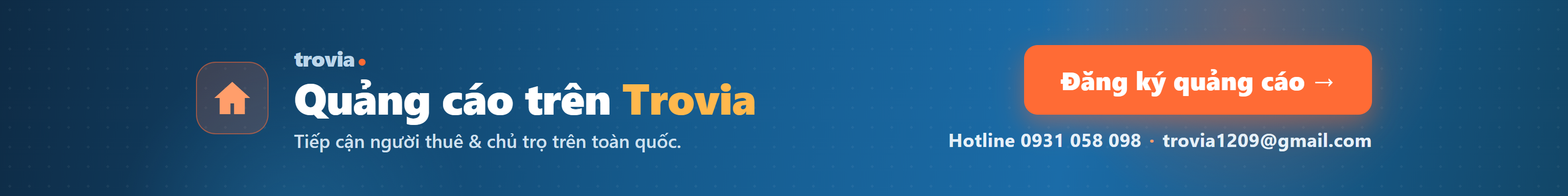 Quảng cáo trên Trovia — Hotline 0931 058 098 - trovia1209@gmail.com